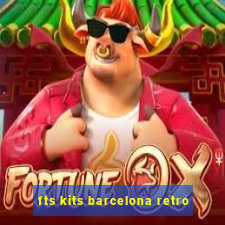 fts kits barcelona retro